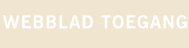 WEBBLAD TOEGANG